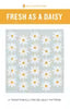 Fresh as a Daisy Quilt Pattern