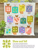 Show and Tell Quilt Kits