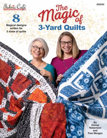 The Magic of  3 Yard Quilts