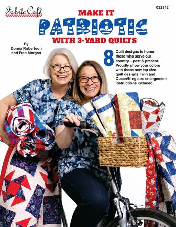 Make it Patriotic with  3 Yard Quilts