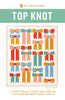 Top Knot Quilt Kit