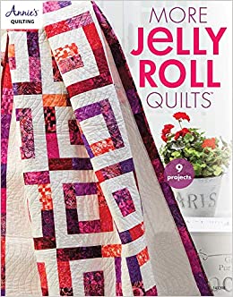 More Jelly Roll Quilts Book