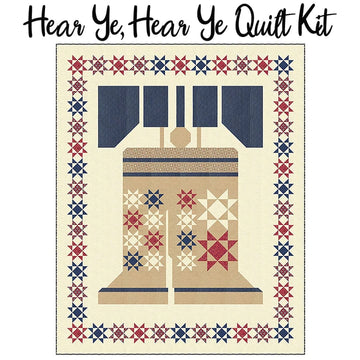 Hear ye , Hear ye Quilt Kit